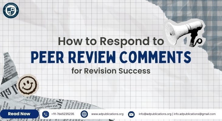 How to Respond to Peer Review Comments For Revision
