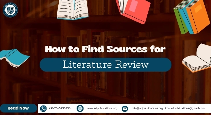 How to Find Sources for Literature Review: Easy Method for Students and Researchers