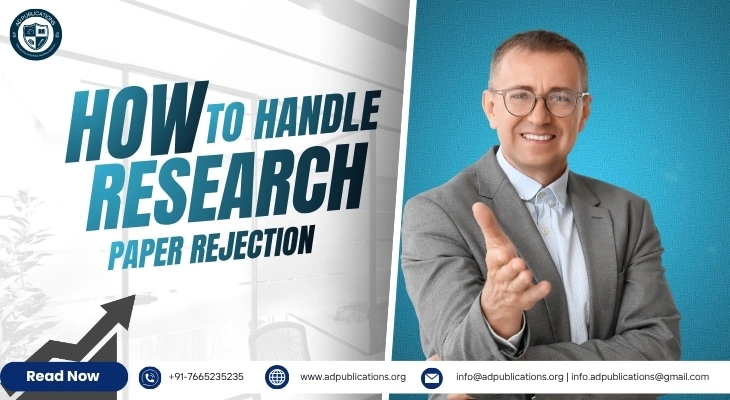 How to Handle Research Paper Rejection: What to Do Next
