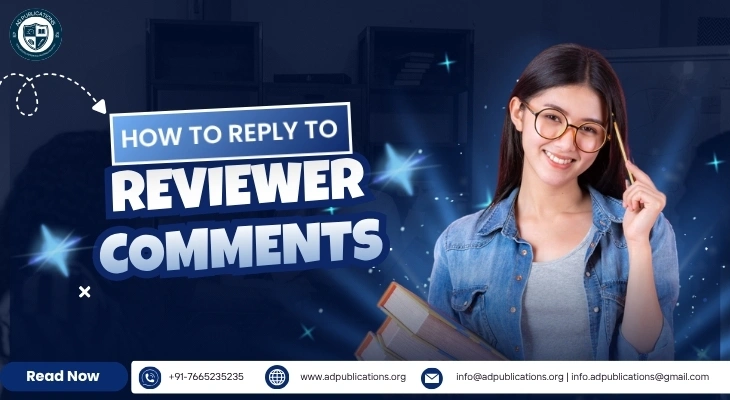 How to Reply to Reviewer Comments: Templates & Tips