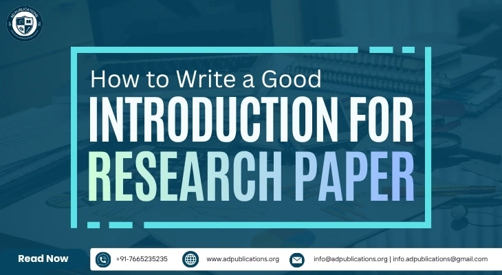 How to Write a Good Introduction for Research Paper