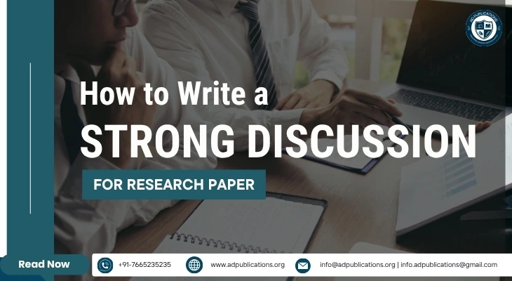 How to Write a Strong Discussion for Research Paper